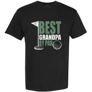 Best Grandpa By Par Father's Day Distressed Garment-Dyed Heavyweight T-Shirt