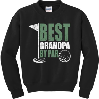 Best Grandpa By Par Father's Day Distressed Kids Sweatshirt