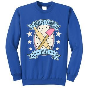 Bakers Gonna Bake Cute Baker Gift Sweatshirt