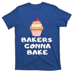 Bakers Gonna Bake Funny Baking Gift T-Shirt