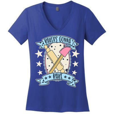 Bakers Gonna Bake Cute Baker Great Gift Women's V-Neck T-Shirt