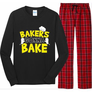 Bakers Gonna Bake Gift Baking Baker Gift Long Sleeve Pajama Set