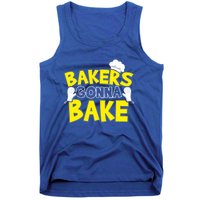 Bakers Gonna Bake Gift Baking Baker Gift Tank Top