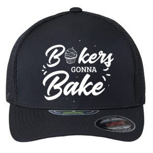 Bakers Gonna Bake Design Baker Baking Gift Flexfit Unipanel Trucker Cap