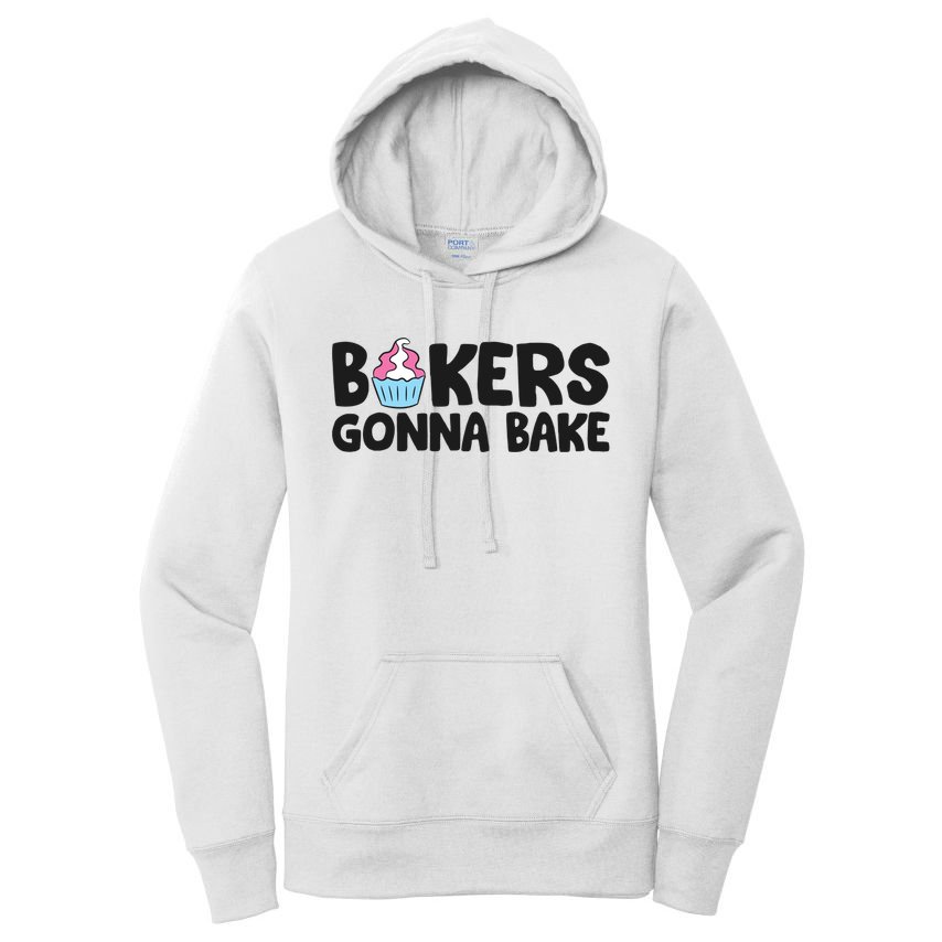 Bakers Gonna Bake Kitchen Dessert Baking Cupcakes Gift Women's Pullover Hoodie