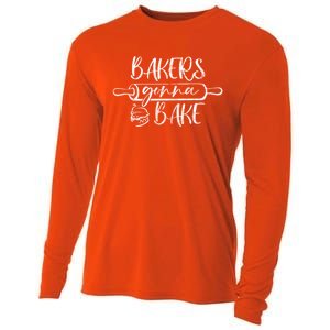 Bakers Gonna Bake Funny Baking Lover Great Gift Cooling Performance Long Sleeve Crew