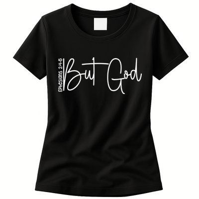 But God Believers God Womens T-Shirt