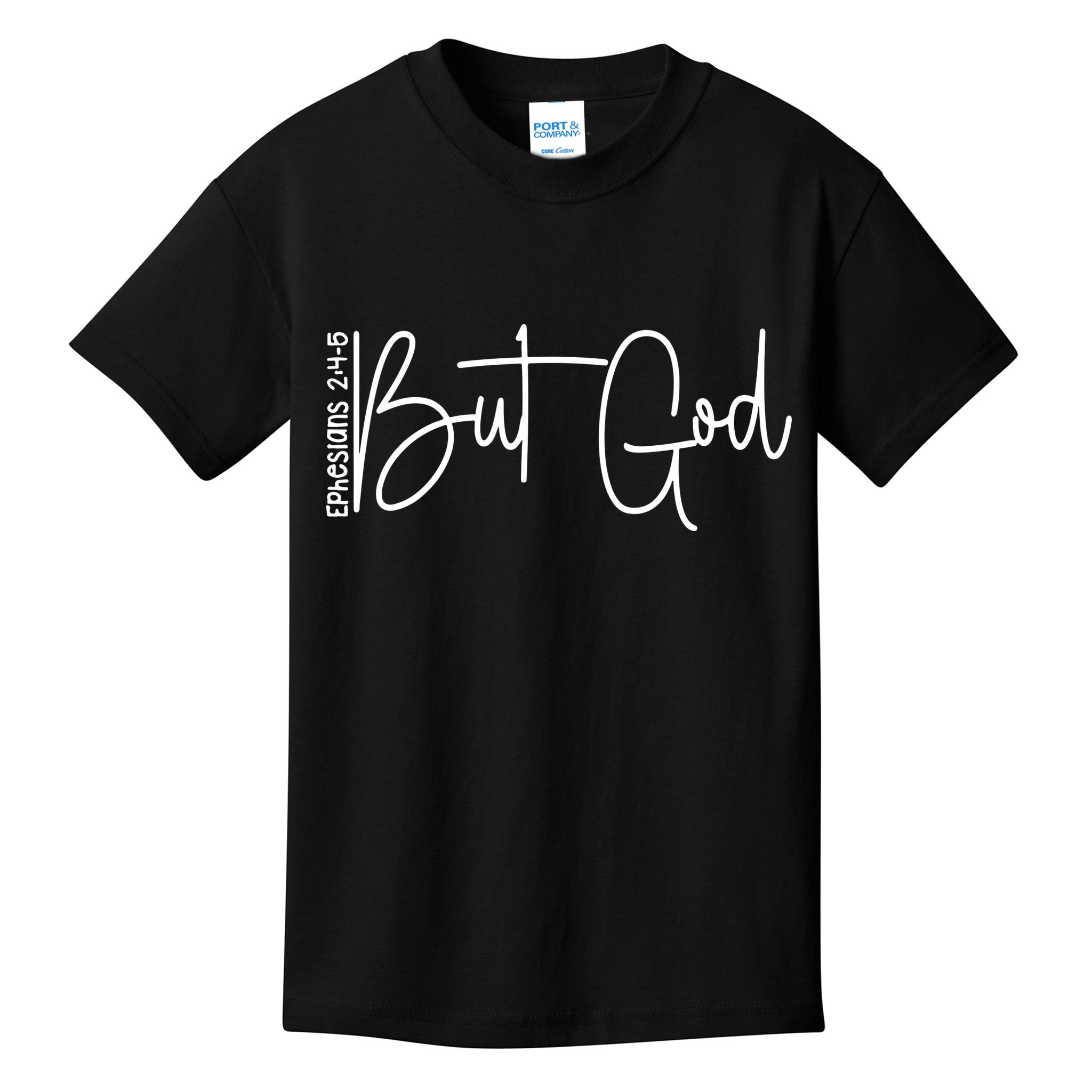 But God Believers God Kids T-Shirt