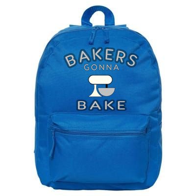 Bakers Gonna Bake Funny Funny Gift For Bakers Baking Gift 16 in Basic Backpack