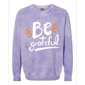 Be Grateful Colorblast Crewneck Sweatshirt