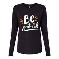 Be Grateful Womens Cotton Relaxed Long Sleeve T-Shirt