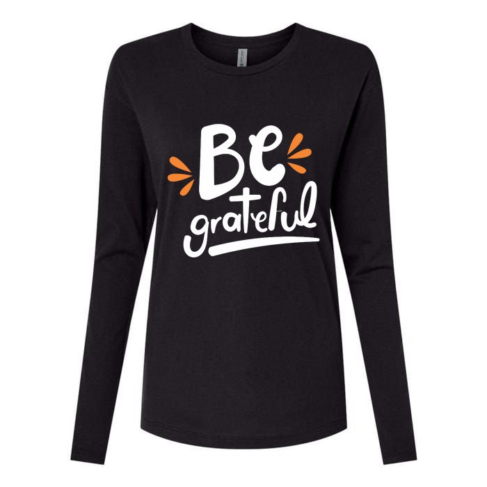 Be Grateful Womens Cotton Relaxed Long Sleeve T-Shirt