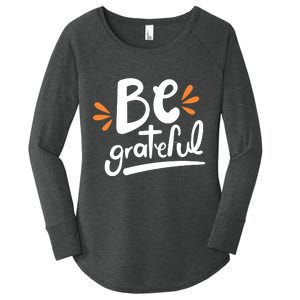 Be Grateful Women's Perfect Tri Tunic Long Sleeve Shirt