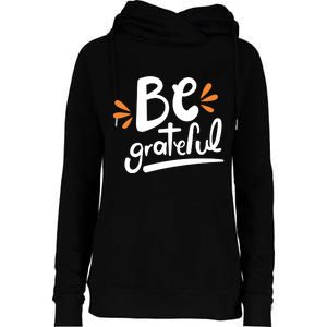 Be Grateful Womens Funnel Neck Pullover Hood