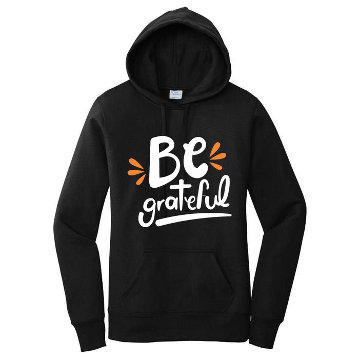 Be Grateful Women's Pullover Hoodie