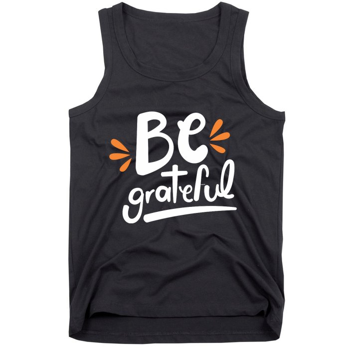 Be Grateful Tank Top