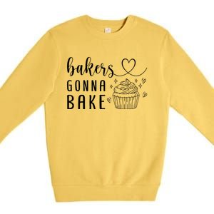 Bakers Gonna Bake Pastry Sweet Fan Chef Hobby Interest Cake Gift Premium Crewneck Sweatshirt