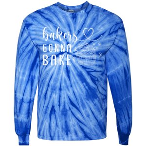 Bakers Gonna Bake Pastry Sweet Fan Chef Hobby Interest Cake Gift Tie-Dye Long Sleeve Shirt