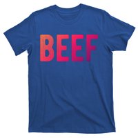 Beef Gift T-Shirt