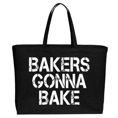 Bakers Gonna Bake Funny Baking Cotton Canvas Jumbo Tote