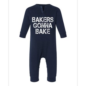 Bakers Gonna Bake Funny Baking Infant Fleece One Piece