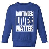 Bartender Gift Bartending Lives Matter Hooded Gift Toddler Sweatshirt