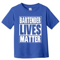 Bartender Gift Bartending Lives Matter Hooded Gift Toddler T-Shirt