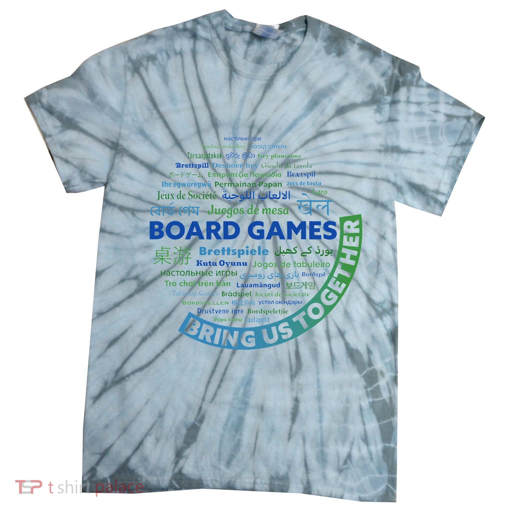 Board Games Bring Us Together  Tie-Dye T-Shirt