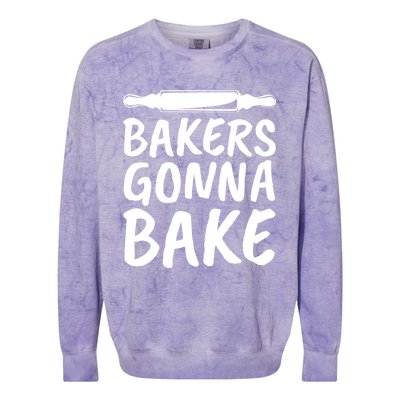 Bakers Gonna Bake Rolling Pin Baking Gift Colorblast Crewneck Sweatshirt