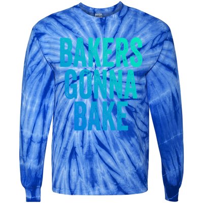 Bakers Gonna Bake Cool Gift Tie-Dye Long Sleeve Shirt