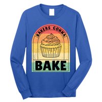 Bakers Gonna Bake Cute Gift Long Sleeve Shirt