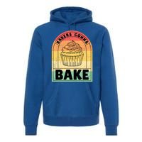 Bakers Gonna Bake Cute Gift Premium Hoodie