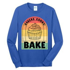 Bakers Gonna Bake Cute Gift Tall Long Sleeve T-Shirt