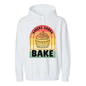 Bakers Gonna Bake Cute Gift Garment-Dyed Fleece Hoodie