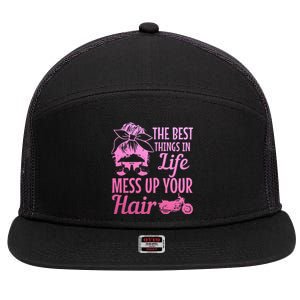 Biker Girl Best Things In Life Mess Up You Hair Motorcycle 7 Panel Mesh Trucker Snapback Hat