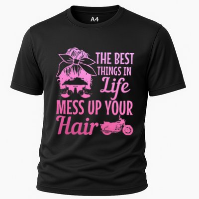 Biker Girl Best Things In Life Mess Up You Hair Motorcycle Performance Shirt
