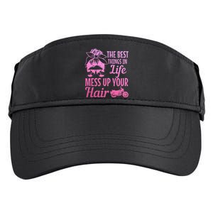 Biker Girl Best Things In Life Mess Up You Hair Motorcycle Adult Drive Performance Visor