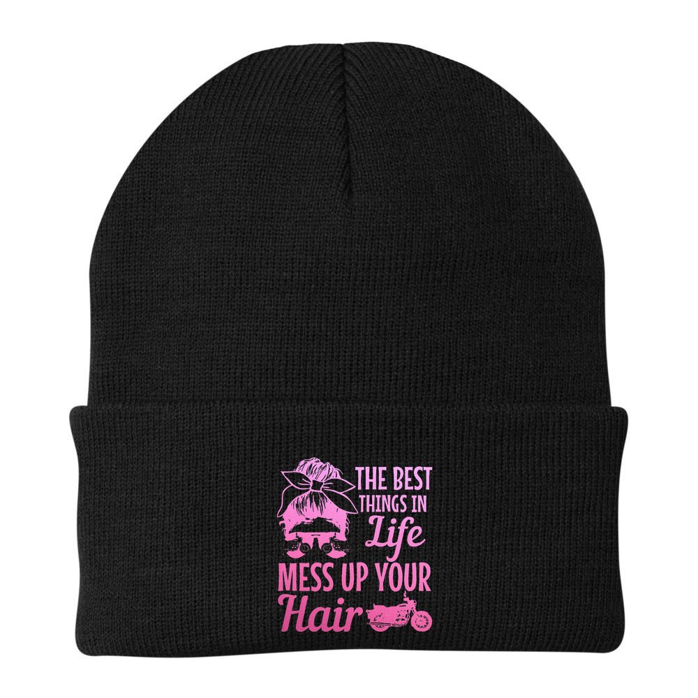 Biker Girl Best Things In Life Mess Up You Hair Motorcycle Beanie