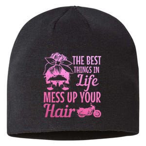 Biker Girl Best Things In Life Mess Up You Hair Motorcycle Sustainable Beanie