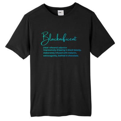 Blacknificent Gift Tall Fusion ChromaSoft Performance T-Shirt