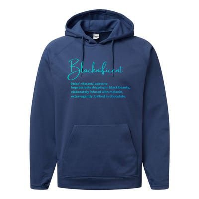 Blacknificent Gift Performance Fleece Hoodie