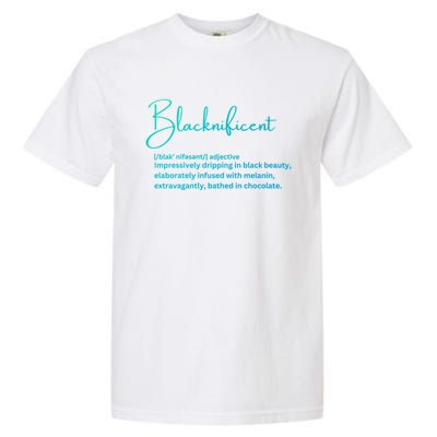 Blacknificent Gift Garment-Dyed Heavyweight T-Shirt