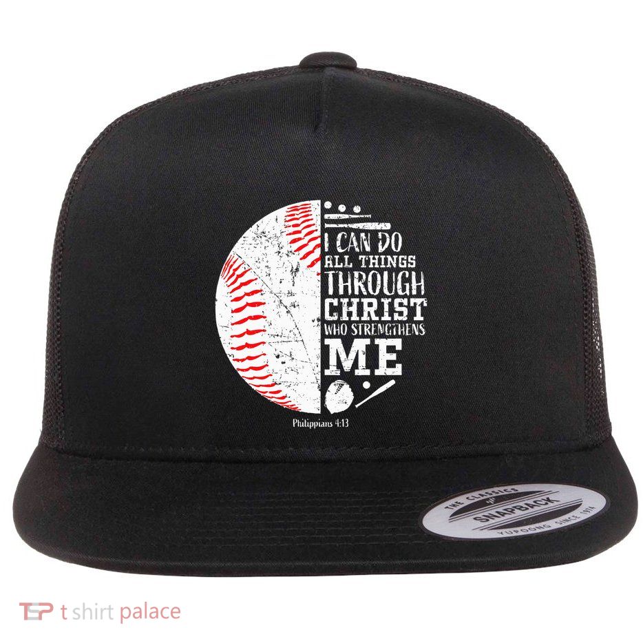 Baseball Gifts Bible Verse Sayings Philippians 413 Flat Bill Trucker Hat
