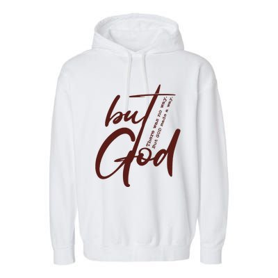 But God Garment-Dyed Fleece Hoodie