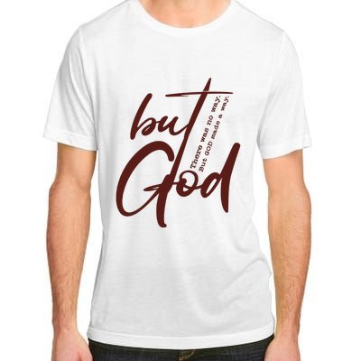 But God Adult ChromaSoft Performance T-Shirt