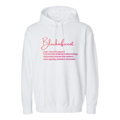 Blacknificent Gift Garment-Dyed Fleece Hoodie