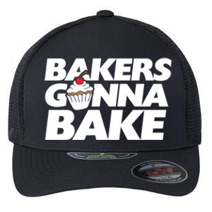 Bakers Gonna Bake Funny Gift Baking Cupcake Art Bakery Flexfit Unipanel Trucker Cap