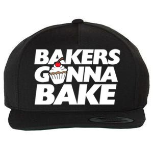 Bakers Gonna Bake Funny Gift Baking Cupcake Art Bakery Wool Snapback Cap