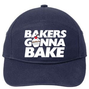 Bakers Gonna Bake Funny Gift Baking Cupcake Art Bakery 7-Panel Snapback Hat