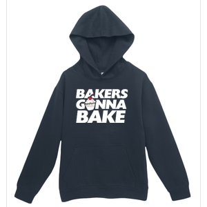 Bakers Gonna Bake Funny Gift Baking Cupcake Art Bakery Urban Pullover Hoodie